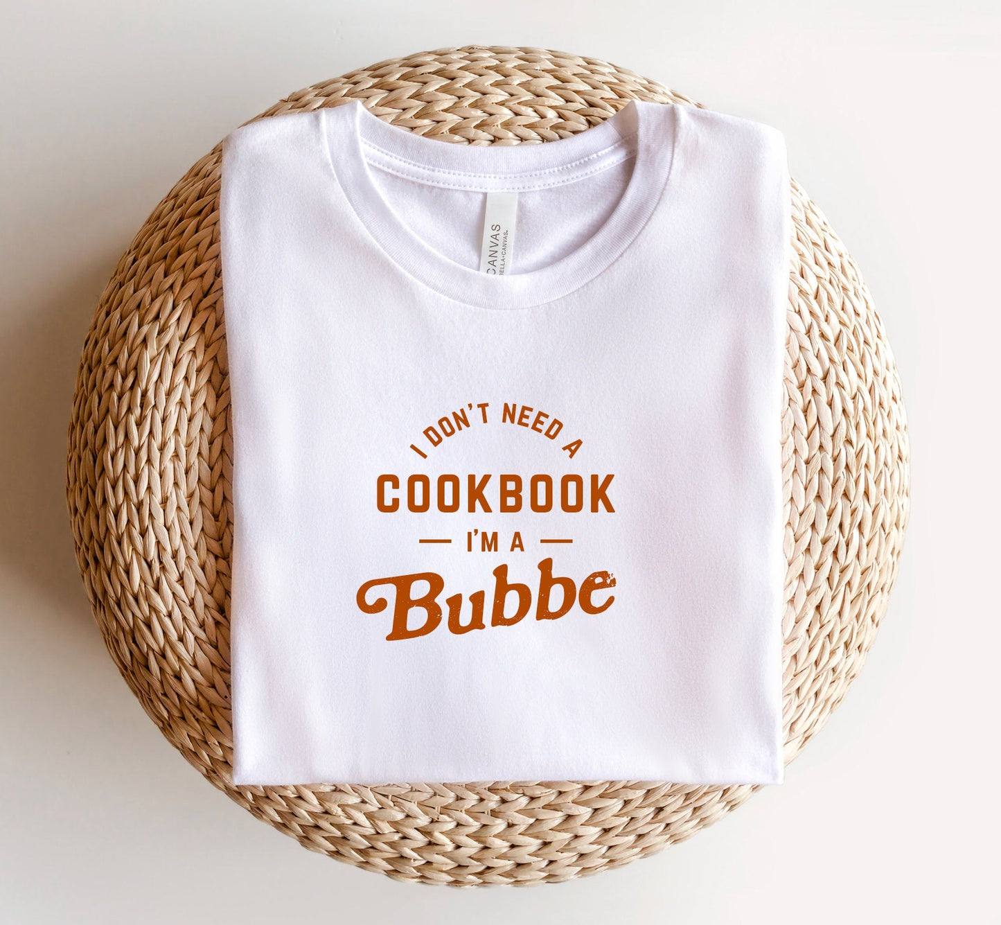 Bubbe Shirt, Funny Bubbe Gift, Shirt For Bubbe, Bubbe TShirt, Announcement Shirt Jewish Yiddish Grandma I don't need a cookbook I'm a Bubbe