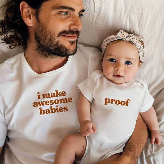 I Make Awesome Babies Matching Dad Tees